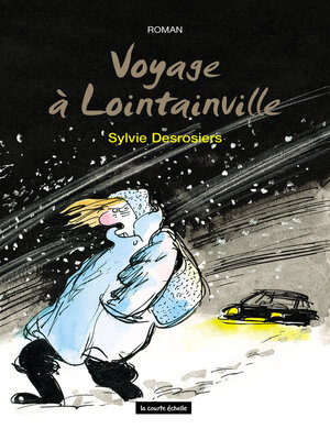 cover image of Voyage à Lointainville
